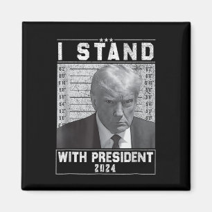Imã Fique com o Presidente 2024-Trump Mugshot I Stand