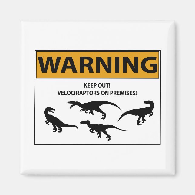 Imã Fique Fora! Sinal de Velociraptor (Frente)