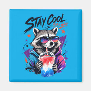 Imã Fique Legal Fique Selvagem Guaxinim Slushie Arte U