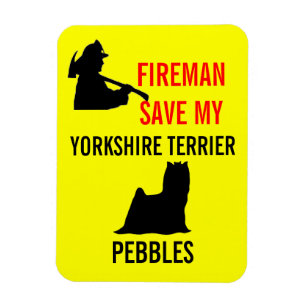 Ímã Fireman Personalizado Salve Meu Yorkshire Terrier