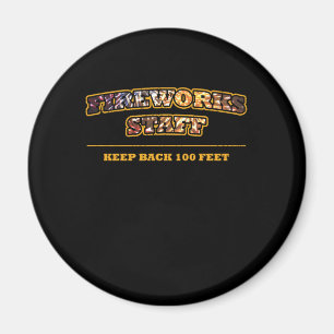 Imã Fireworks Staff Pyrotechnican Pyro Fire Party Gift