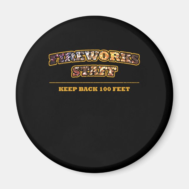 Imã Fireworks Staff Pyrotechnican Pyro Fire Party Gift (Frente)