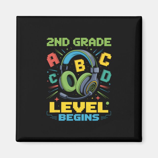 Imã First Day Of 2nd Grade Level Begins Shirt Gamer Bo (Frente)