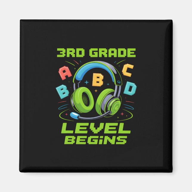 Imã First Day Of 3rd Grade Level Begins Shirt Gamer Bo (Frente)