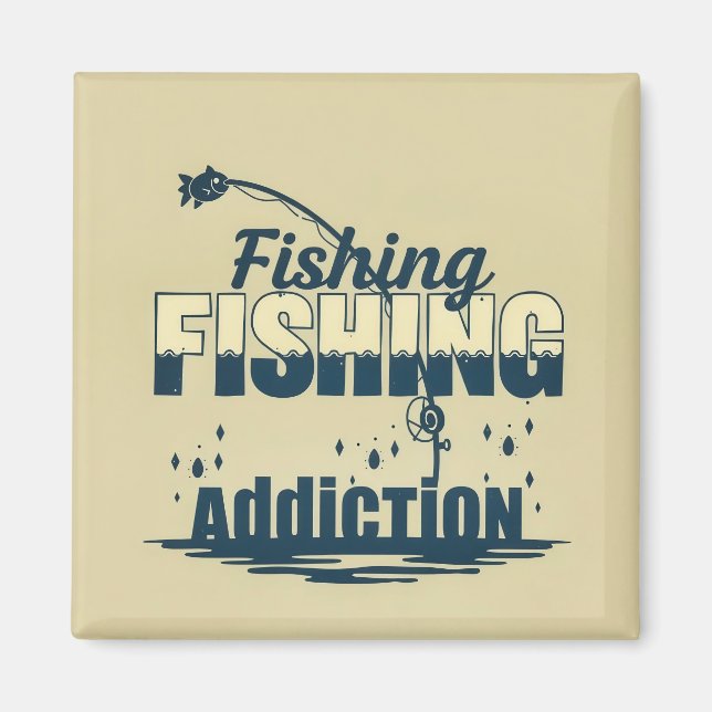 Imã : Fishing Addiction (Frente)