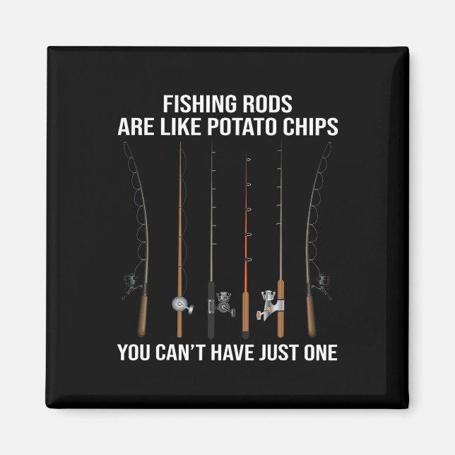 Imã Fishing Rods Are Like Potato Chips You Can't Have  (Frente)