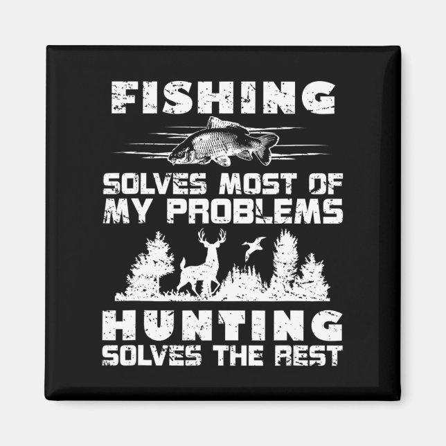 Imã Fishing Solves Most of My Problems Hunting the Res (Frente)