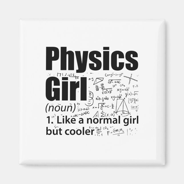 Imã Fisics Girls | Presentes de Ciência Física (Frente)