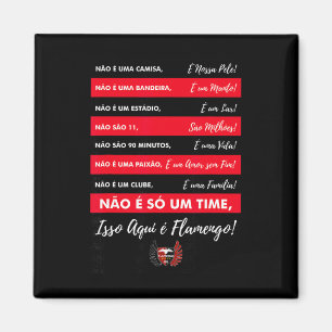Imã Flamengo Futebol - Camiseta Isso Aqui é Flamengo