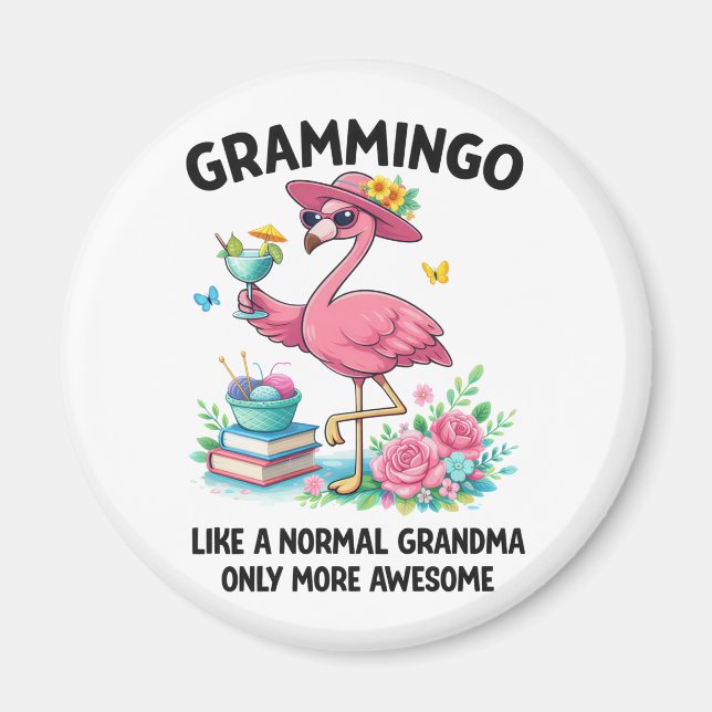 Imã Flamingo Grammingo Como uma Avó Normal Só que Mais (Frente)