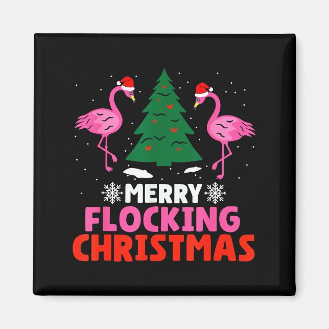 Imã Flamingo Merry Flocking Christmas Funny Xmas Men W (Frente)