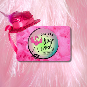 Ímã Flamingo Rosa, Um Dia ou Um Dia, Você Decide Citar