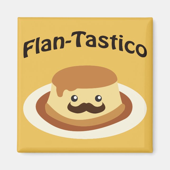 Imã Flan-Tastico! Flan Cute (Frente)