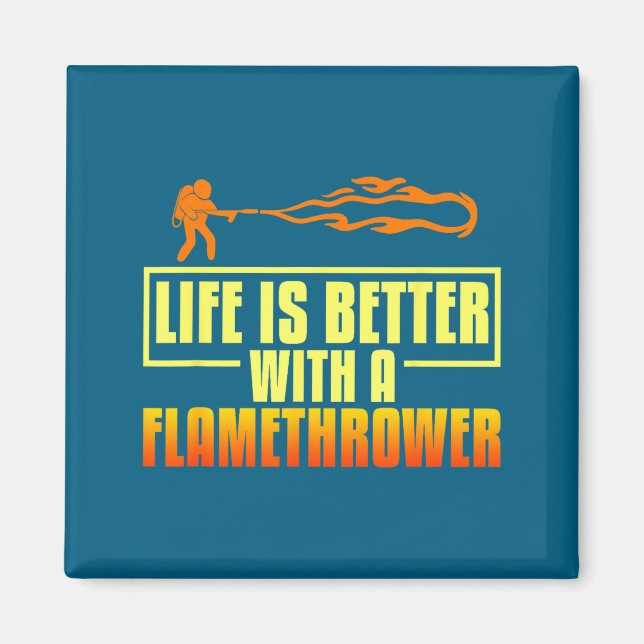 Imã Flarower Gun Fire Thrower Flame Wean Quotes  (Frente)