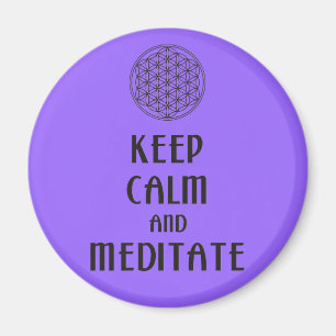 Imã Flor da vida - MANTENHA A CALMA e MEDITATE