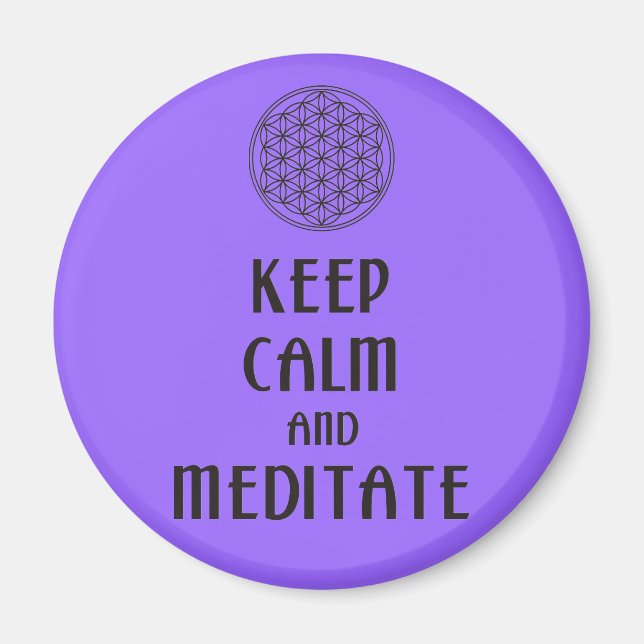 Imã Flor de vida - MANTER CALM e MEDITATE (Frente)