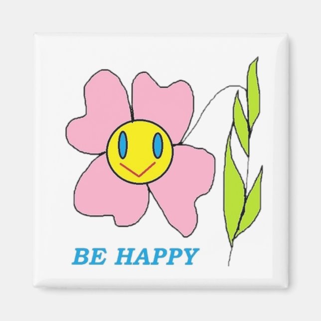 IMÃ FLOR "ESTEJA FELIZ" (Frente)