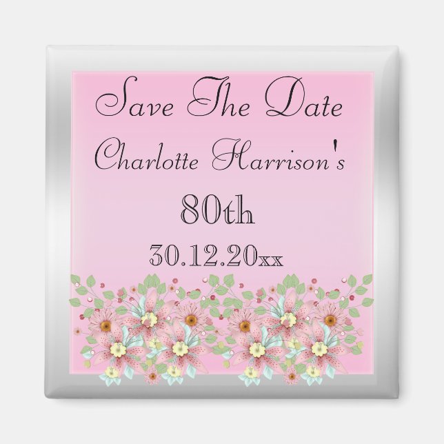 Imã Floral Rosa e Prata Save The Date 80º (Frente)