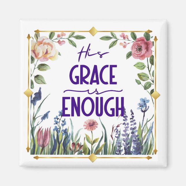 Imã Floral Sua Graça é Suficiente (Frente)