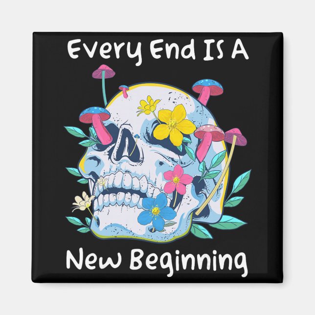 Imã Flores de Cogumelo de Caveira Gótica Todo o Fim É  (Frente)