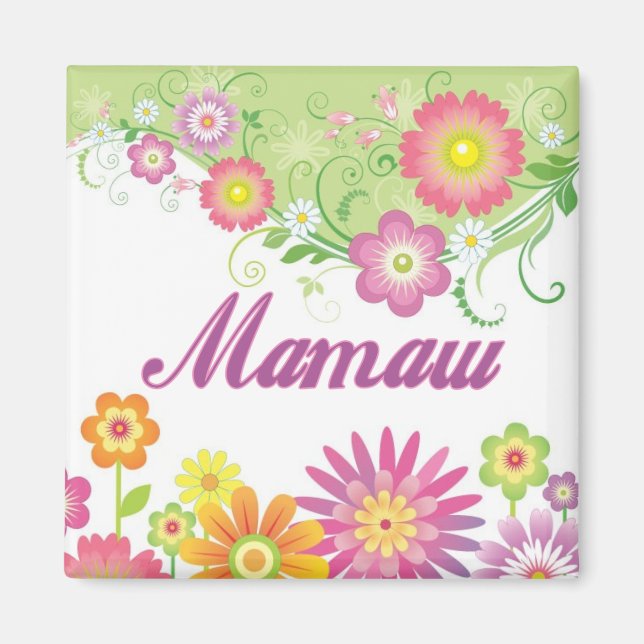 Imã Flores glamourosas Mamaw (Frente)