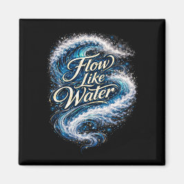 Imã Flow Like Water