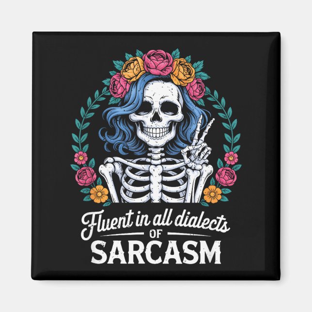Imã Fluent In All Dialects Of Sarcasm Funny Quote Adul (Frente)