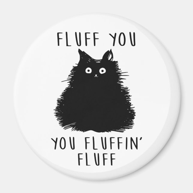 Imã Fluff Você Desenho De Gato Preto (Frente)