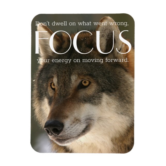 Ímã Foco Citação na Encorajamento de Imagem de Lobo (Vertical)