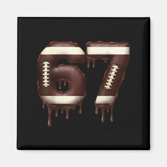 Imã Football 67 Funny Six Seven 6 7 Meme  (Frente)