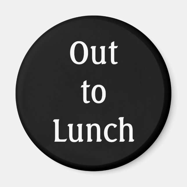 Imã "Fora do almoço" (Frente)