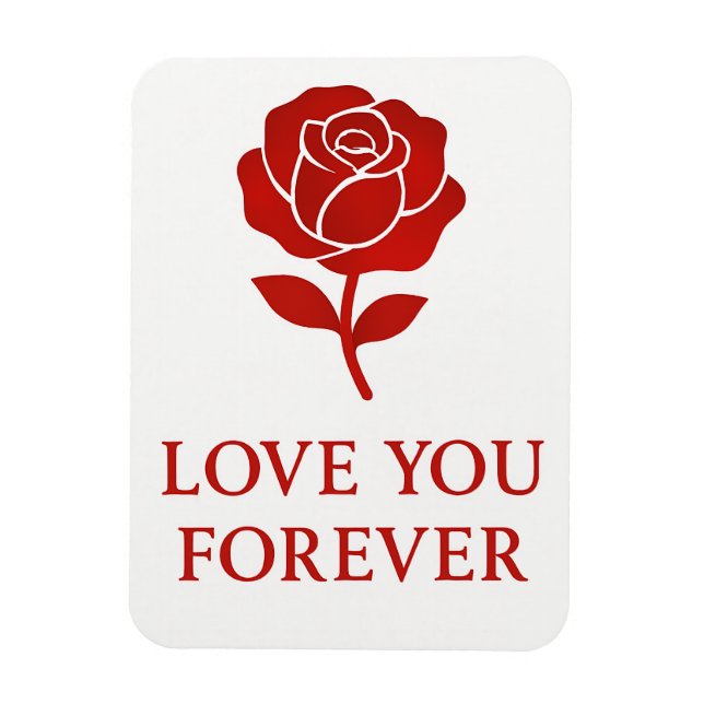 Ímã Forever Rose Emblem Creating Tender Valentine  (Vertical)