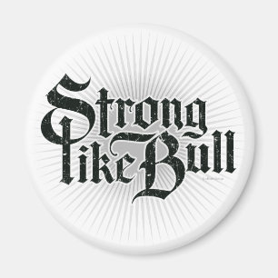 Imã Forte como Bull