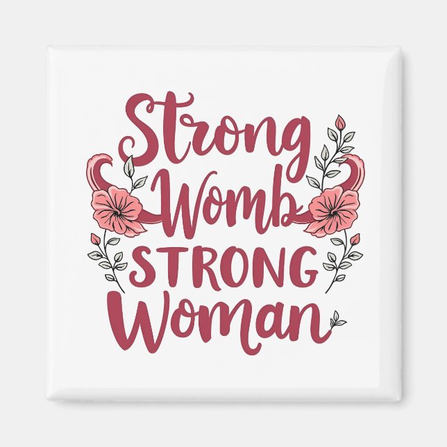Imã Forte Womb Forte Mulheres Uterus Empoderamento (Frente)