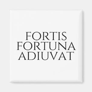 Imã Fortis Fortuna Adiuvat