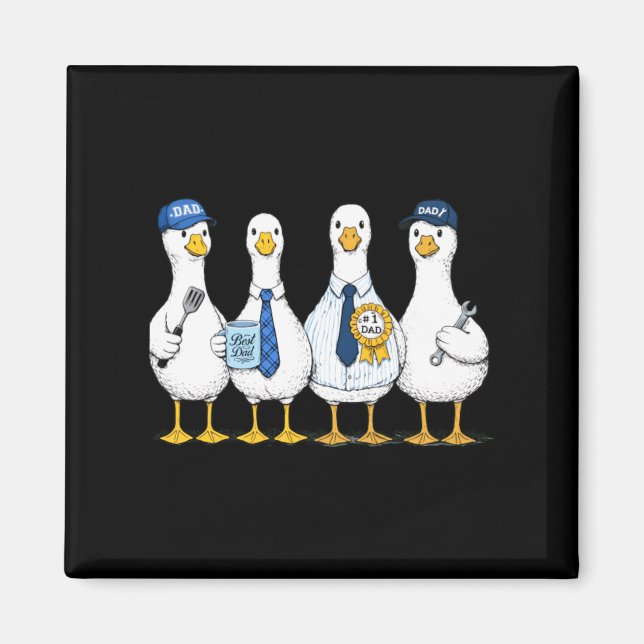 Imã Four Dads Geese Crew - Melhor Vida de Trabalho de  (Frente)