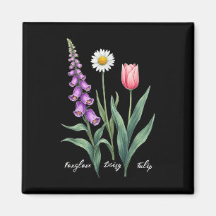 Imã Foxglove Daisy Tulip Flower Design Floral Girl Mãe