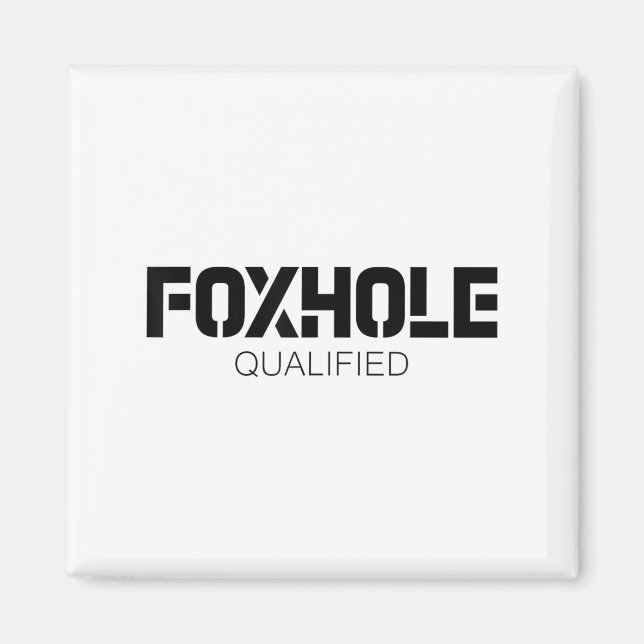 Imã Foxhole Qualified Military Suprter And Lover Motiv (Frente)