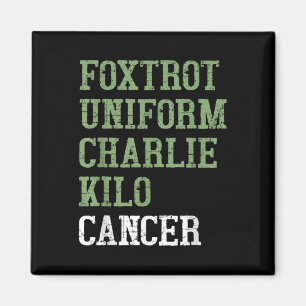 Imã Foxtrot Uniform Charlie Kilo - Para Cancer Pulmona