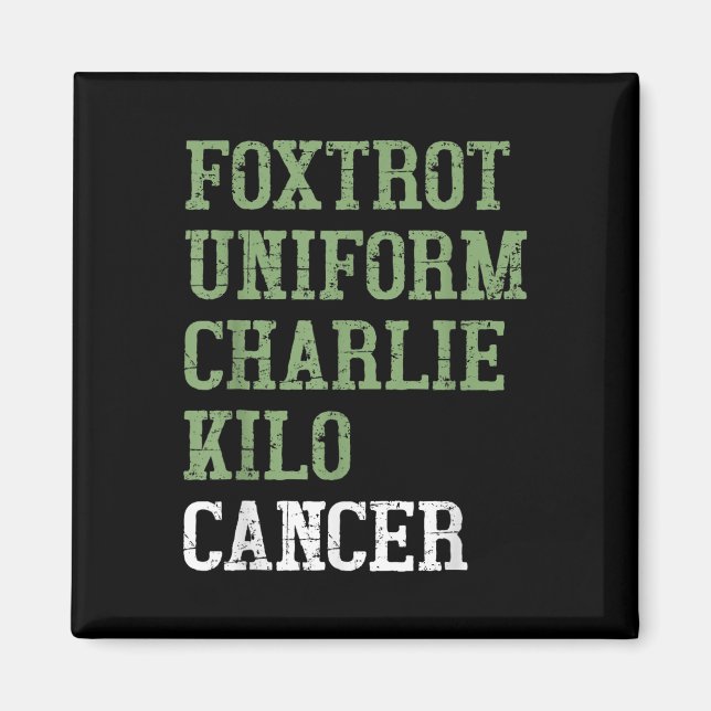 Imã Foxtrot Uniform Charlie Kilo - Para Cancer Pulmona (Frente)