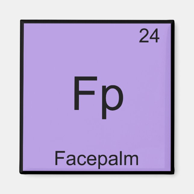Imã Fp - Facepalm Camiseta de Química Elemento Meme En (Frente)