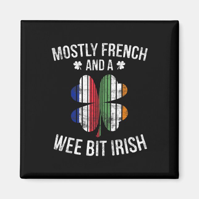 Imã França Wee Bit Irlanda Diversão França Patrick Day (Frente)