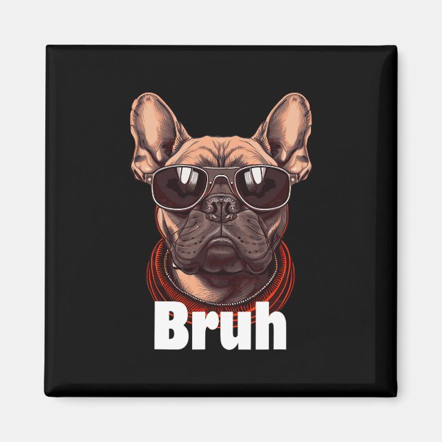 Imã Francês Bulldog Diversão Frenchie Dog Lover (Frente)