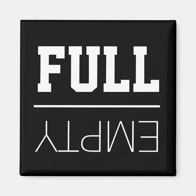 Imã Frasco Divertido | Vazio ou Cheio (Frente)