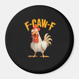 Imã Frase de efeito engraçada de galinha e galo F-Awk-