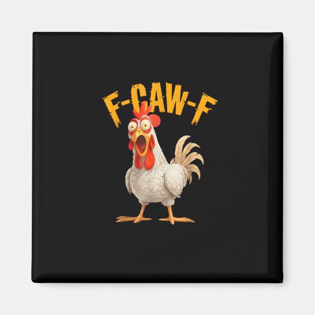Imã Frase de efeito engraçada de galinha e galo F-Awk- (Frente)