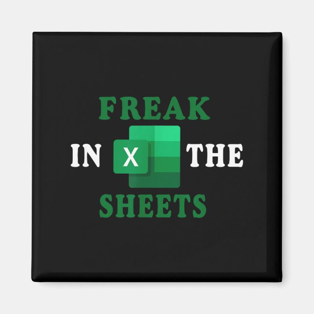 Imã Freak In The Sheets, Accountant Funny Spreadsheet  (Frente)