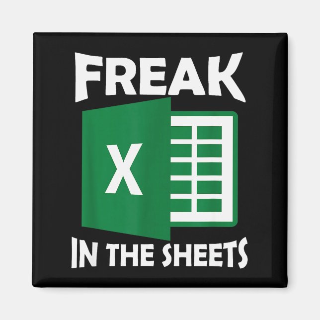Imã Freak In The Sheets, Accountant Funny Spreadsheet  (Frente)