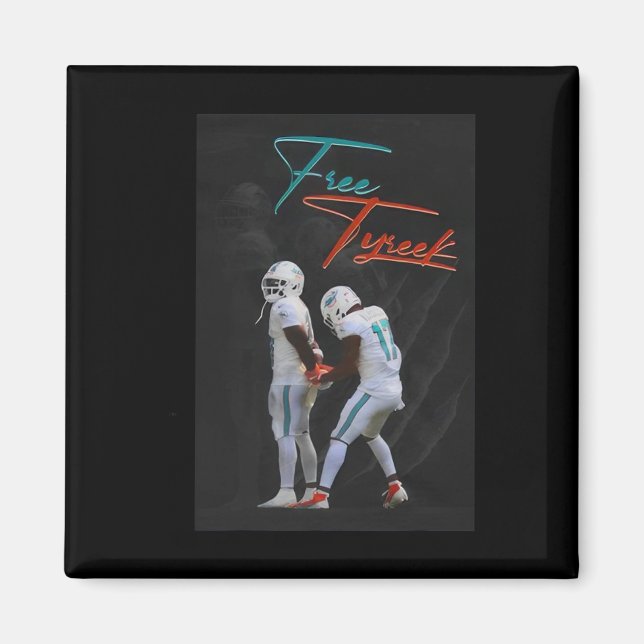 Imã Free Hill Tyreek (Frente)
