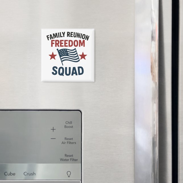 Imã Freedom Squad Family Reunion Shirt – USA Patriotic (In Situ (Fridge))